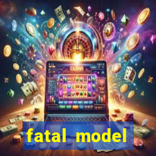 fatal model cruzeiro sp